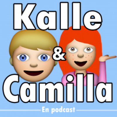 Kalle Och Camilla - En Podcast