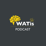Watis Podcast
