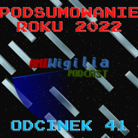 AmiWigilia 41 - Podsumowanie roku 2022