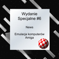 AmiWigilia WS 6 - emulacja komputerów Amiga
