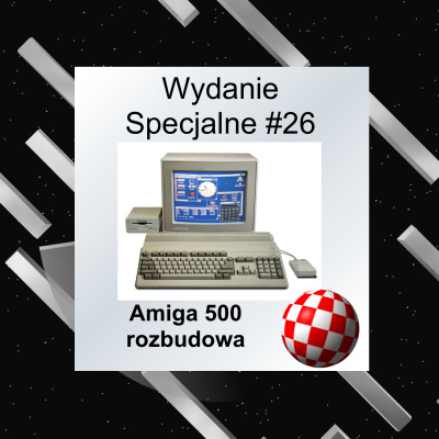 Amiwigilia - Podcast O Komputerach Amiga, Od A500 Do X5000