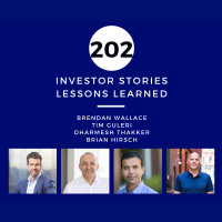Investor Stories 202: Lessons Learned (Wallace, Guleri, Thakker, Hirsch)