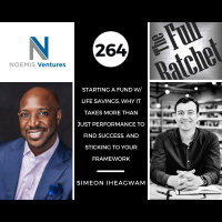 264. Starting a Fund w/ Life Savings, Why it Takes More than Just Performance to Find Success, and Sticking to Your Framework (Simeon Iheagwam)
