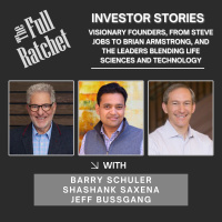 Investor Stories 436. Visionary Founders, From Steve Jobs to Brian Armstrong, and the Leaders Blending Life Sciences and Technology (Schuler, Saxena, Bussgang)