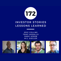Investor Stories 172: Lessons Learned (Collins, Vassallo, Adeeb, Siegler)