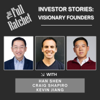 Investor Stories 418: Visionary Founders (Shen, Shapiro, Jiang)