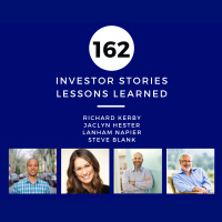 Investor Stories 162: Lessons Learned (Kerby, Hester, Napier, Blank)