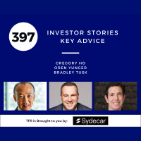 Investor Stories 397: Key Advice (Ho, Yunger, Tusk)