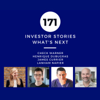 Investor Stories 171: Whats Next (Warner, Dubugras, Currier, Napier)