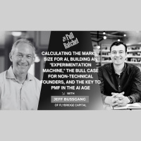 484. Calculating the Market Size for AI, Building an Experimentation Machine, the Bull Case for Non-Technical Founders, and the Key to PMF in the AI Age (Jeff Bussgang)