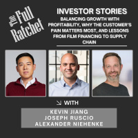 Investor Stories 427. Balancing Growth with Profitability, Why the Customer’s Pain Matters Most, and Lessons from Film Financing to Supply Chain (Jiang, Ruscio, Niehenke)
