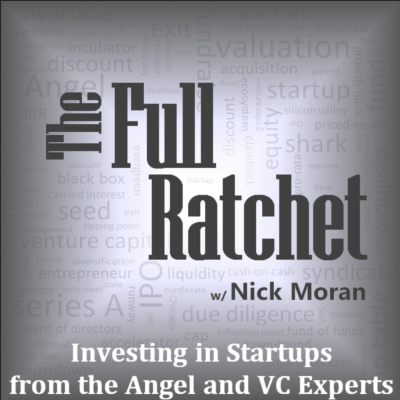 The Full Ratchet: Vc | Venture Capital | Angel Investors | Startup Investing | Fundraising | Crowdfunding | Pitch | Private E