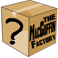 Episode 6 – Pre-Guffins, a MacGuffin Factory Tangent