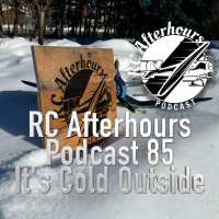 RC Afterhours Podcast 85 - Buddy Its Cold Outside