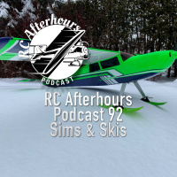 RC Afterhours Podcast 92 - Sims  Skis