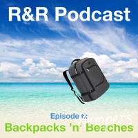 Episode 6: Backpacks n Beaches