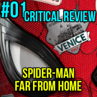 CRITICAL REVIEW 01 - SPIDER-MAN FAR FROM HOME