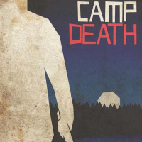 1: Camp Death (Angela M. Webber, Lucia Fasano, Richard Malena, Kyle McCormick  Kevin M. Arnold)