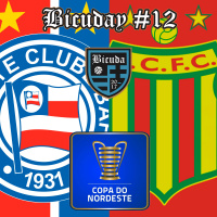 Bicuday #12 - Bahia vs Sampaio Corrêa