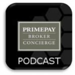 Primepay Broker Concierges Podcast