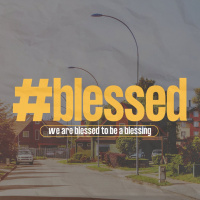 #blessed - We are Blessed to Be a Blessing - Pastor Matt Thornton