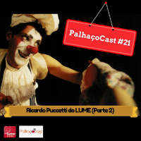 #21 - Ricardo Puccetti do LUME (parte 2)