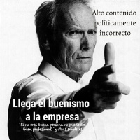 El Buenismo en la empresa y la Sociedad Blandengue.