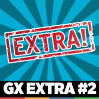 GX Extra #2 - Fuera de micros y tomas falsas - Noviembre 2019 - Episodio exclusivo para mecenas