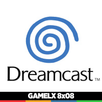 GAMELX 8x08 - Especial SEGA Dreamcast (20º Aniversario)