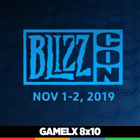 GAMELX 8x10 - Blizzcon 2019 (con corresponsal), X019, Stadia y análisis