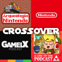  ESPECIAL - CROSSOVER NINTENDERO con A LINK to the PODCAST y ARQUEOLOGÍA NINTENDO