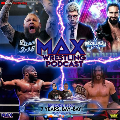 Max Wrestling Podcast