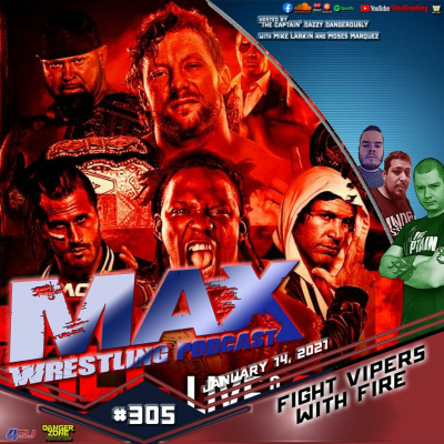 Max Wrestling Podcast