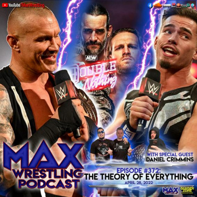 Max Wrestling Podcast