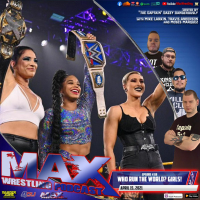 Max Wrestling Podcast