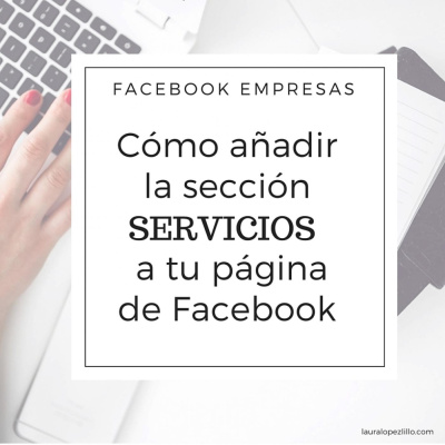 Cómo Añadir La Sección Servicios A Tu Página De Fa