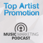 Podcast De Top Artist Promotion Music Mar
