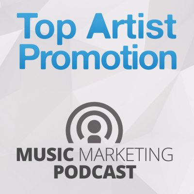 Podcast De Top Artist Promotion Music Mar