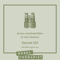 Do Less Emotional Labor In Your Business