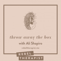 Throw Away The Box With Ali Shapiro