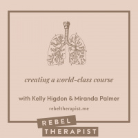 Creating A World-Class Course With Kelly Higdon  Miranda Palmer