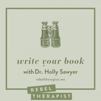 Write Your Book With Dr. Holly Sawyer