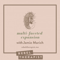 Multi-faceted Expansion With Jamie Marich