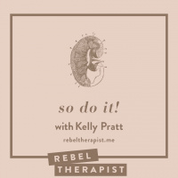 So Do It! With Kelly Pratt