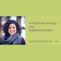Writing Kick-Ass Copy With Rebecca Wong
