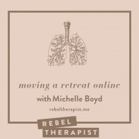 Moving A Retreat Online With Michelle Boyd