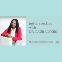 Public Speaking With Laura Louis