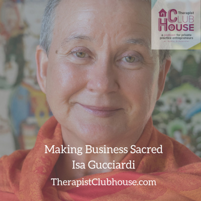 Therapist Clubhouse A Podcast For Private Practice Entrepreneurs With Annie Schuessler