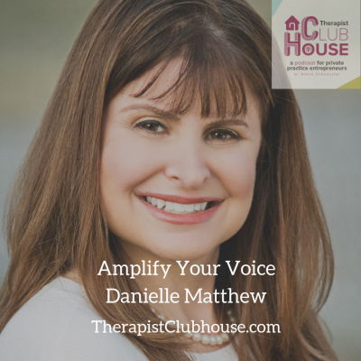 Therapist Clubhouse A Podcast For Private Practice Entrepreneurs With Annie Schuessler