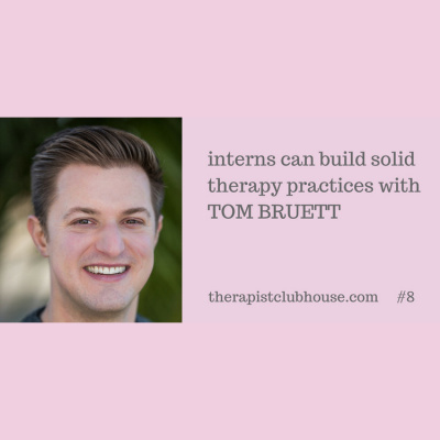 Therapist Clubhouse A Podcast For Private Practice Entrepreneurs With Annie Schuessler